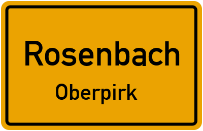 Straßenverzeichnis Rosenbach Oberpirk