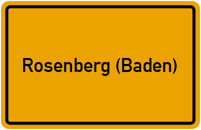 Ortsschild von Gemeinde Rosenberg (Baden) in Baden-Württemberg