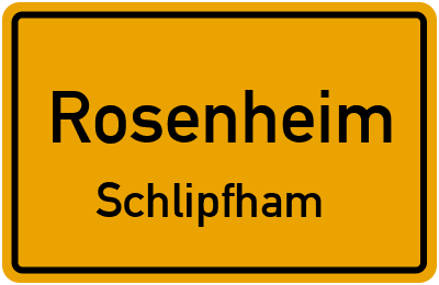 Straßenverzeichnis Rosenheim Schlipfham