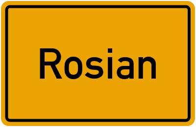 Ortsschild von Gemeinde Rosian in Sachsen-Anhalt