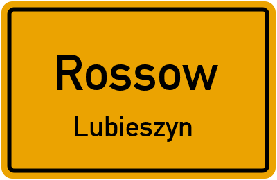 Straßenverzeichnis Rossow Lubieszyn