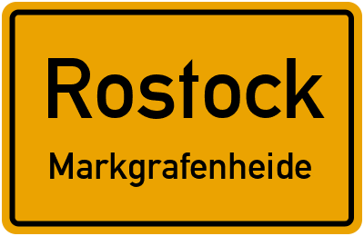 Ortsschild Rostock Markgrafenheide