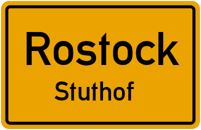 Ortsschild Rostock Stuthof