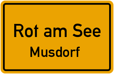 Straßenverzeichnis Rot am See Musdorf