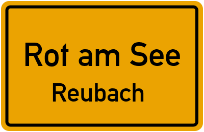 Straßenverzeichnis Rot am See Reubach