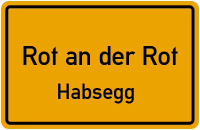 Straßenverzeichnis Rot an der Rot Habsegg