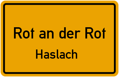 Straßenverzeichnis Rot an der Rot Haslach