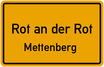 Straßenverzeichnis Rot an der Rot Mettenberg