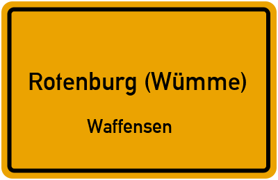 Ortsschild Rotenburg (Wümme) Waffensen