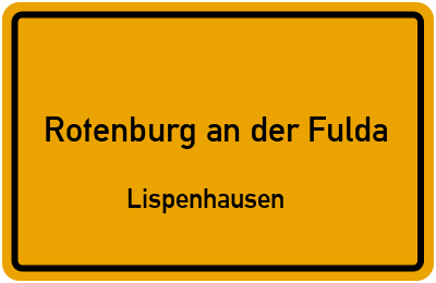 Straßenverzeichnis Rotenburg an der Fulda Lispenhausen