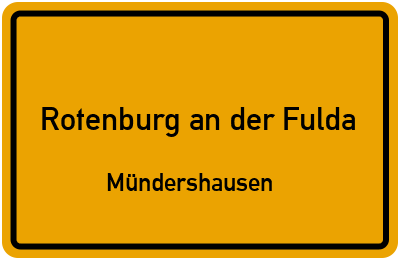 Straßenverzeichnis Rotenburg an der Fulda Mündershausen