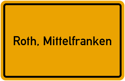 Ortsschild von Stadt Roth, Mittelfranken in Bayern