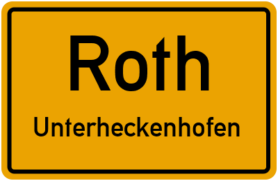 Ortsschild Roth Unterheckenhofen