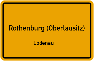 Straßenverzeichnis Rothenburg (Oberlausitz) Lodenau