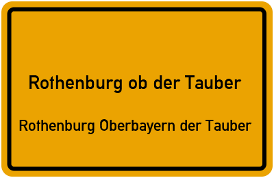 Straßenverzeichnis Rothenburg ob der Tauber Rothenburg Oberbayern der Tauber