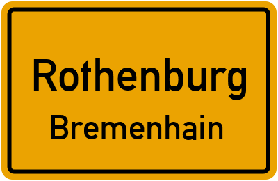 Straßenverzeichnis Rothenburg Bremenhain