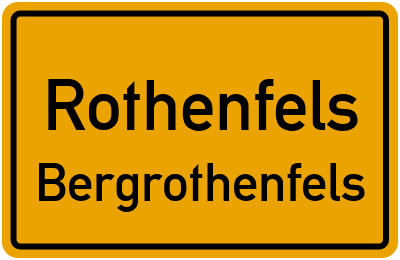 Ortsschild Rothenfels Bergrothenfels