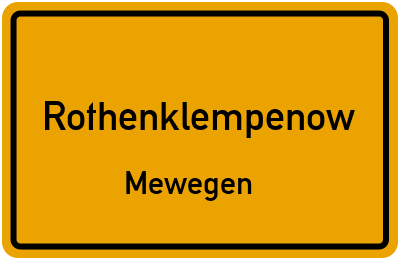 Straßenverzeichnis Rothenklempenow Mewegen