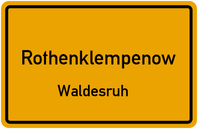 Straßenverzeichnis Rothenklempenow Waldesruh