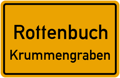 Ortsschild Rottenbuch Krummengraben
