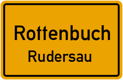 Ortsschild Rottenbuch Rudersau