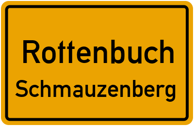 Ortsschild Rottenbuch Schmauzenberg