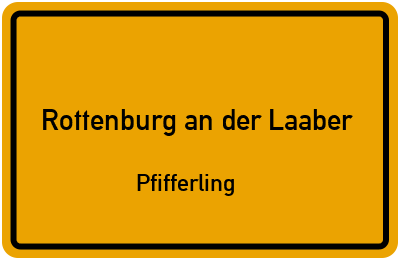 Straßenverzeichnis Rottenburg an der Laaber Pfifferling