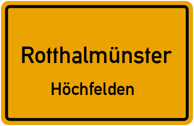 Straßenverzeichnis Rotthalmünster Höchfelden