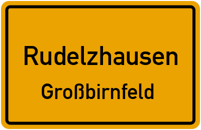 Ortsschild Rudelzhausen Großbirnfeld