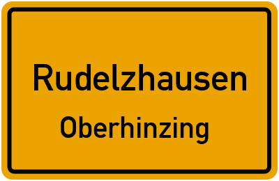 Ortsschild Rudelzhausen Oberhinzing