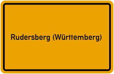 Ortsschild von Gemeinde Rudersberg (Württemberg) in Baden-Württemberg