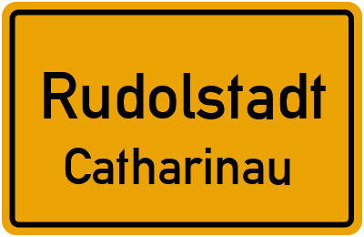 Straßenverzeichnis Rudolstadt Catharinau