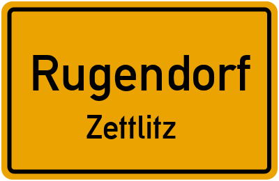 Ortsschild Rugendorf Zettlitz