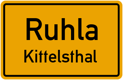 Ortsschild Ruhla Kittelsthal