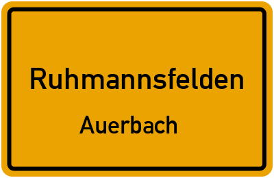 Straßenverzeichnis Ruhmannsfelden Auerbach
