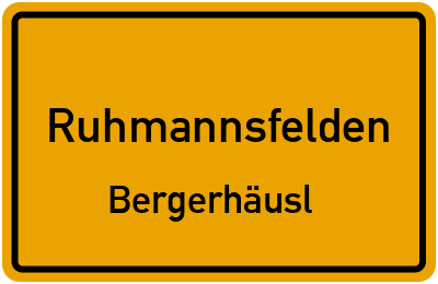 Straßenverzeichnis Ruhmannsfelden Bergerhäusl