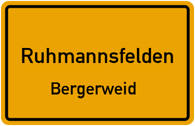 Straßenverzeichnis Ruhmannsfelden Bergerweid