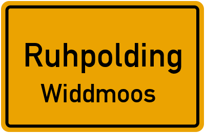 Ortsschild Ruhpolding Widdmoos