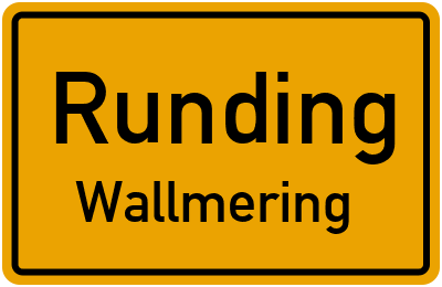 Straßenverzeichnis Runding Wallmering