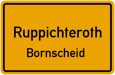 Straßenverzeichnis Ruppichteroth Bornscheid