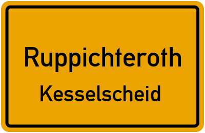 Ortsschild Ruppichteroth Kesselscheid