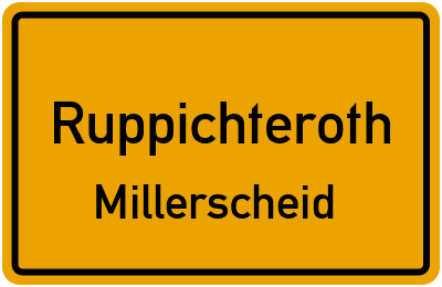 Ortsschild Ruppichteroth Millerscheid