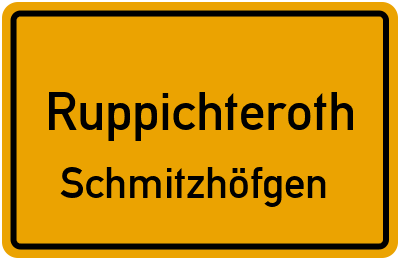 Straßenverzeichnis Ruppichteroth Schmitzhöfgen