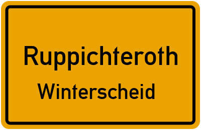 Ortsschild Ruppichteroth Winterscheid