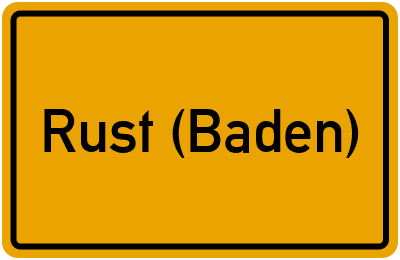 Ortsschild von Gemeinde Rust (Baden) in Baden-Württemberg