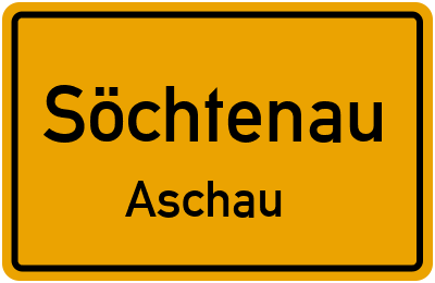 Straßenverzeichnis Söchtenau Aschau