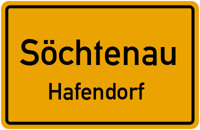 Ortsschild Söchtenau Hafendorf