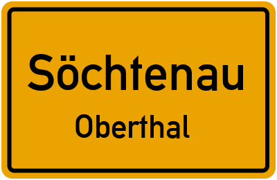 Ortsschild Söchtenau Oberthal