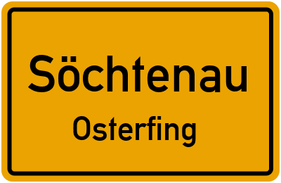 Ortsschild Söchtenau Osterfing