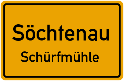 Straßenverzeichnis Söchtenau Schürfmühle